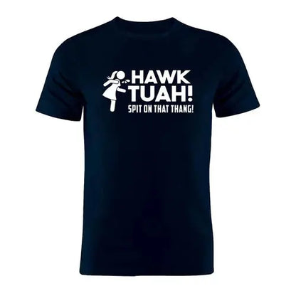 Hawk Tuah T-Shirt ghalas Other